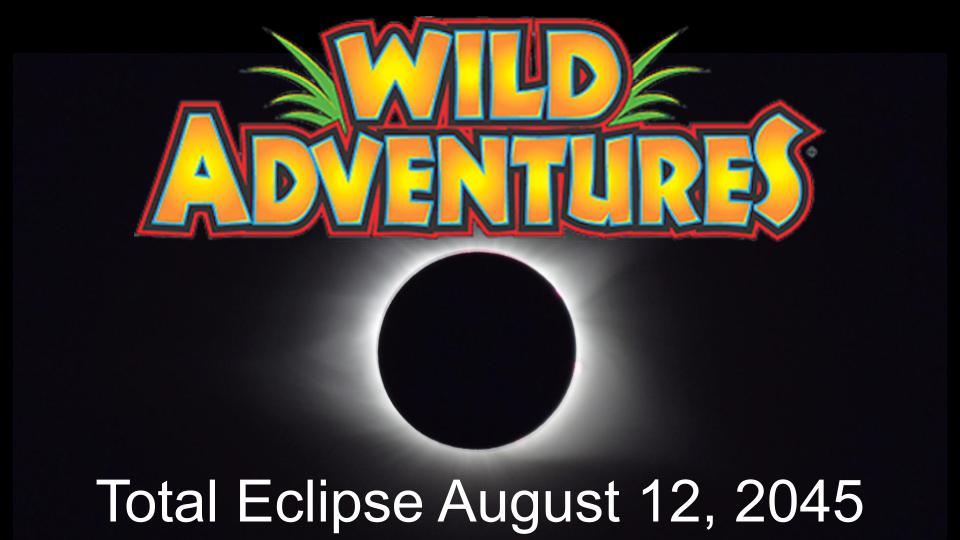 2045 Total Eclipse Wild Adventures